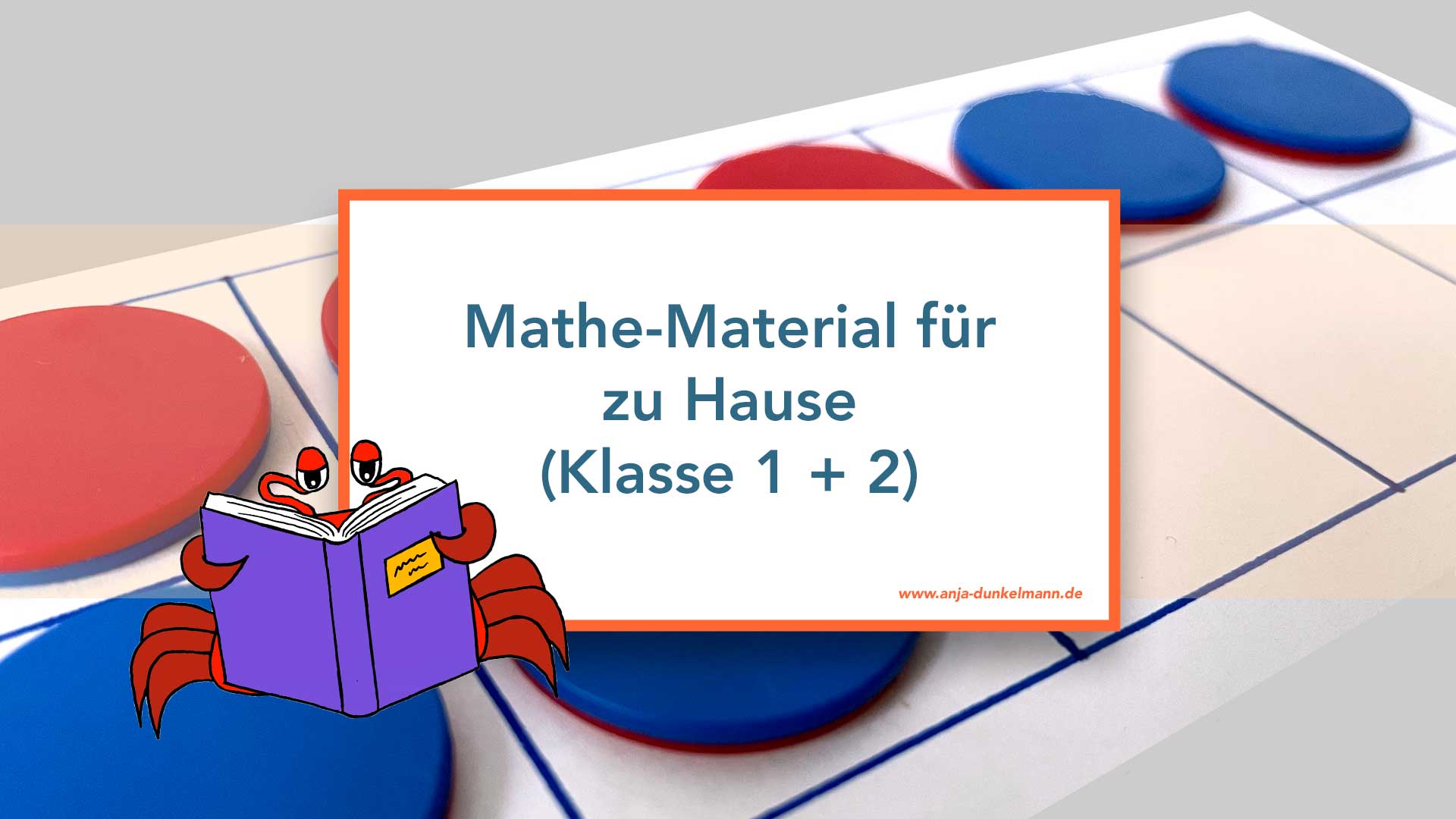 Du betrachtest gerade Mathe anschaulich lernen in der 1. und 2. Klasse – welche Materialien zu Hause wirklich helfen