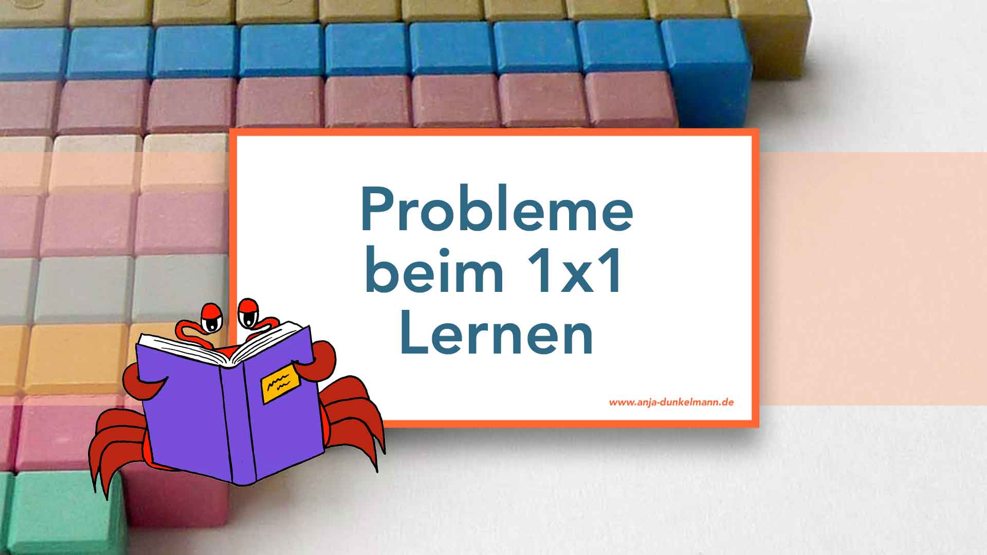 Du betrachtest gerade Einmaleins lernen: Typische Probleme bei Kindern – und wie du sie löst